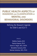 Cover: Public Health Aspects of Diagnosis and Classification of Mental and Behavioral Disorders - American Psychiatric Association