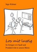 Cover: Los mit lustig - tredition