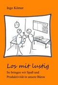 Cover: Los mit lustig - tredition