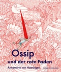 Cover: Ossip und der rote Faden - Freies Geistesleben