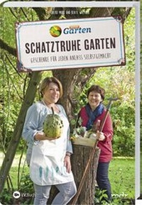 Abbildung von: MDR Garten - Schatztruhe Garten - Landwirtschaftsverlag