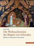 Cover: Die Weihnachtsvision der Birgitta von Schweden - Schnell & Steiner