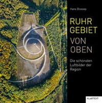 Abbildung von: Ruhrgebiet von oben - Klartext