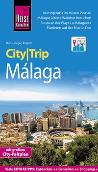 Abbildung von: Reise Know-How CityTrip Málaga - Reise Know-How Verlag Peter Rump GmbH