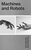 Cover: Machines and Robots - Christoph Merian Verlag