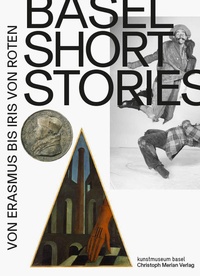 Enlarge image Cover: Basel Short Stories - Christoph Merian Verlag