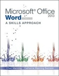 Cover: Microsoft Office Word 2013: A Skills Approach, Complete - McGraw-Hill Professional