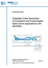 Enlarge image Cover: Adaptable Code Generation of Consistent and Customizable Data-Centric Applications with MontiDEx - Shaker