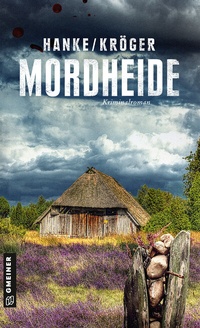 Abbildung von: Mordheide - Gmeiner-Verlag
