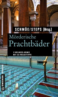 Abbildung von: Mörderische Prachtbäder - Gmeiner-Verlag