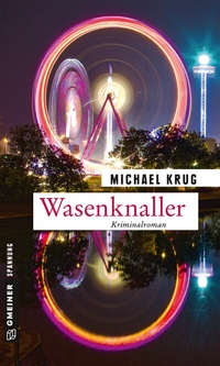 Abbildung von: Wasenknaller - Gmeiner-Verlag