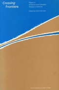 Cover: Crossing Frontiers - University of Alberta Press