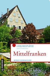 Abbildung von: Mittelfranken - Gmeiner-Verlag