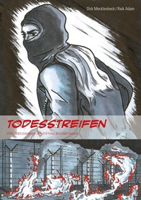 Abbildung von: Todesstreifen - Christoph Links Verlag
