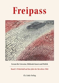 Abbildung von: Freipass, Bd. 3 - Christoph Links Verlag