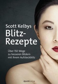 Cover: Scott Kelbys Blitz-Rezepte - dpunkt