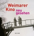 Cover: Weimarer Kino - neu gesehen - Bertz und Fischer