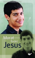 Cover: Murat findet Jesus - Christliche Verlagsgesellschaft