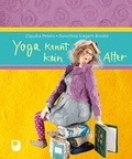 Cover: Yoga kennt kein Alter - Verlag am Eschbach