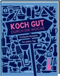 Cover: Koch gut durch die Woche - H&ouml;lker Verlag