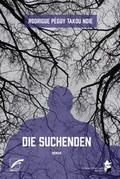 Cover: Die Suchenden - Unrast Verlag