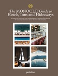 Cover: The Monocle Guide to Hotels, Inns and Hideaways - Die Gestalten Verlag