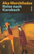 Cover: Reise nach Karabach - Weidle