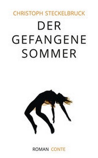 Abbildung von: Der gefangene Sommer - CONTE-VERLAG