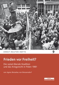 Abbildung von: Frieden vor Freiheit? - BeBra Wissenschaft