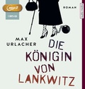 Cover: Die K&ouml;nigin von Lankwitz - Audio Media