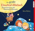 Cover: Das gro&szlig;e Einschlaf-H&ouml;rbuch - Audio Media