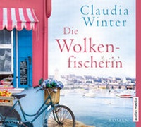 Abbildung von: Die Wolkenfischerin - Audio Media