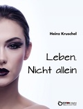 Cover: Leben. Nicht allein - EDITION digital