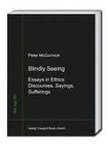 Cover: Blindly Seeing - Traugott Bautz
