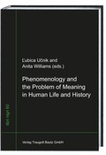 Cover: Phenomenology and the Problem of Meaning in Human Life and History - Traugott Bautz