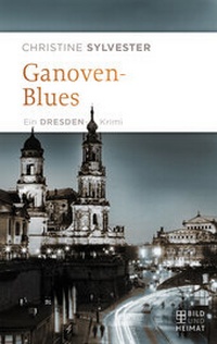 Abbildung von: Ganovenblues - Bild und Heimat Verlag