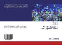 Enlarge image Cover: An Introduction to IoT Cognitive Radios - LAP Lambert Academic Publishing