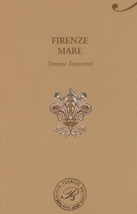 Abbildung von: Firenze mare - Passaggi di dogana;Perrone