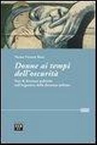Abbildung von: Donne ai tempi dell'oscurità. Voci di detenute politiche dell'Argentina della dittatura militare - Laissez-passer;Seb27