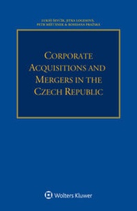Abbildung von: Corporate Acquisitions and Mergers in the Czech Republic - Kluwer Law International