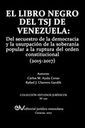 Cover: El Libro Negro del Tsj de Venezuela - Fundacion Editorial Juridica Venezolana