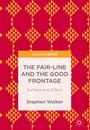 Cover: The Fair-Line and the Good Frontage - Springer