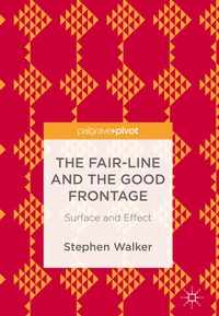 Enlarge image Cover: The Fair-Line and the Good Frontage - Palgrave Macmillan