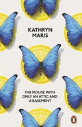Cover: The House with Only an Attic and a Basement - Penguin Books Ltd