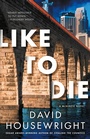 Cover: Like to Die - Minotaur Books