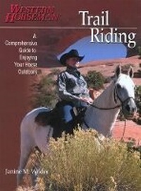 Abbildung von: Trail Riding - Western Horseman