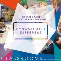 Enlarge image Cover: Dynamically Different Classrooms - Independent Thinking Press