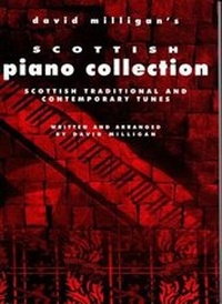 Enlarge image Cover: David Milligan's Scottish Piano Collection with CD - Taigh na Teud Music Publishers