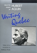 Cover: Writing Quebec - University of Alberta Press