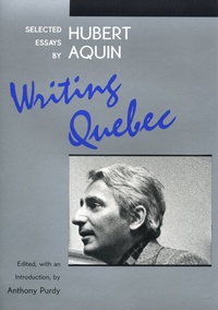 Enlarge image Cover: Writing Quebec - University of Alberta Press